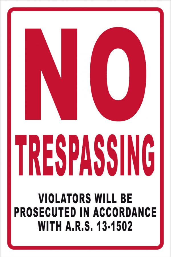 No Trespassing Tucson